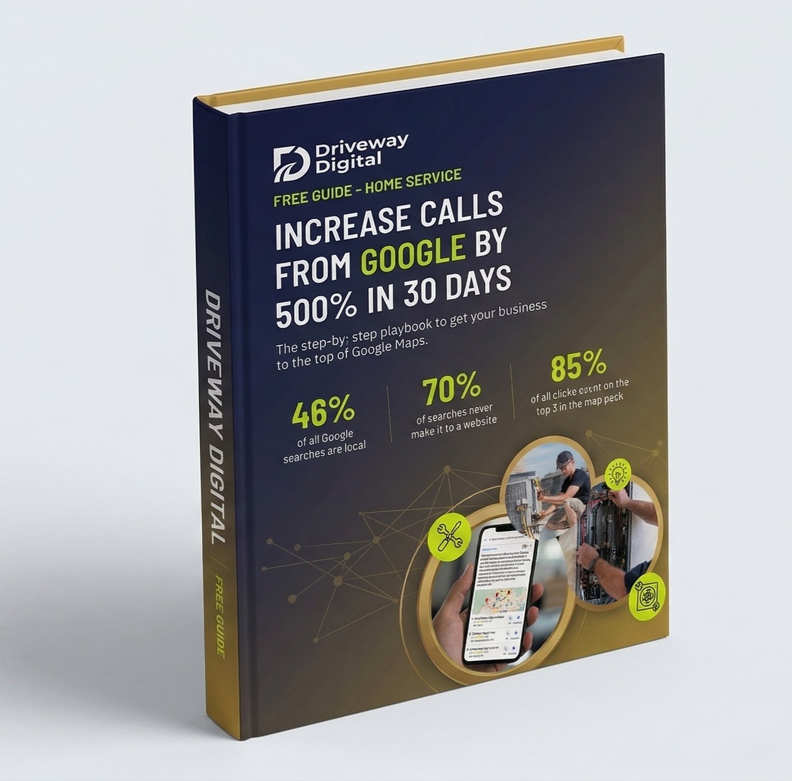 Increase Calls from Google by 500% in 30 Days — Free Guide by Driveway Digital
